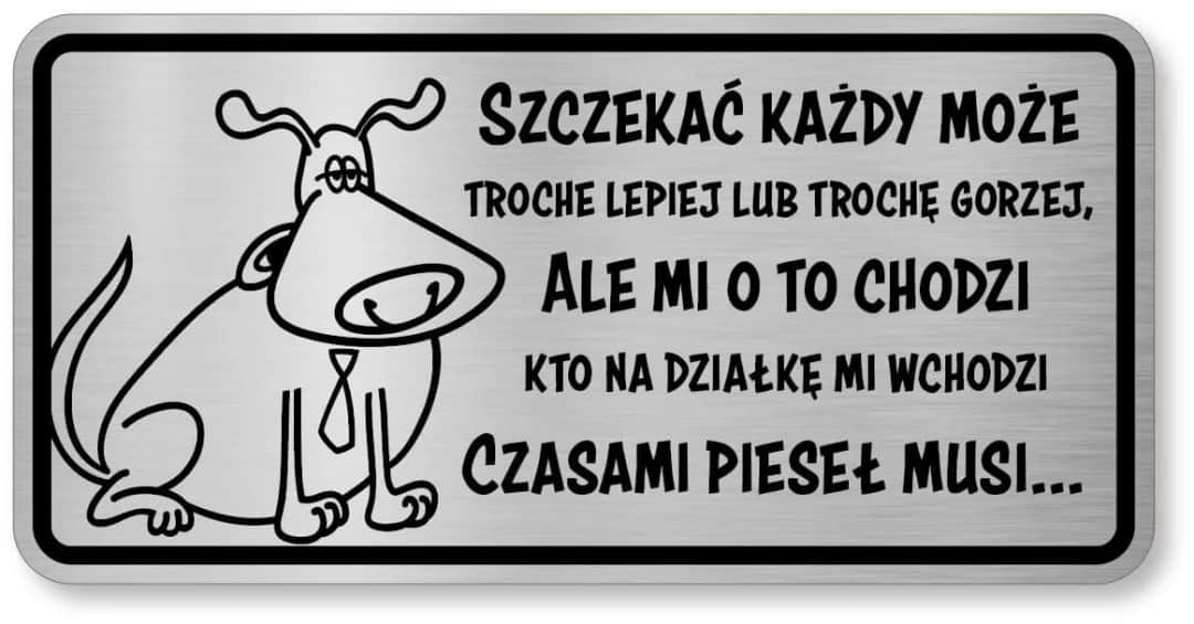 Najzabawniejsze tabliczki uwaga zły pies, które rozbawią każdego do łez